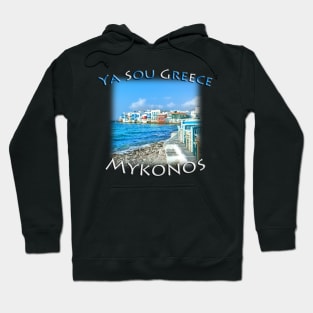 Ya Sou - Greece Mykonos Little Venice Hoodie